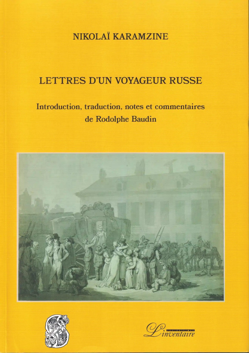 Couverture. IES, Paris. Editions lLInventaire. Lettres d|un voyageur russe, Nikolaï Karamzine. 2023-04-20